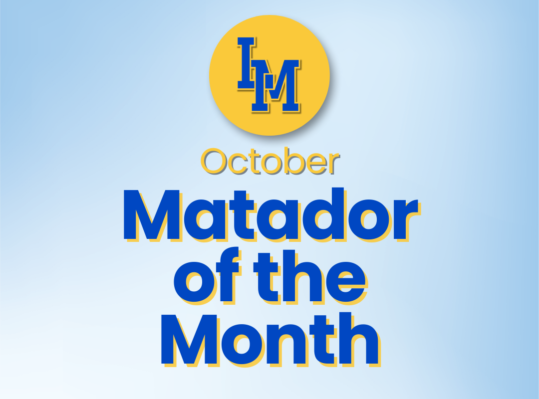 October Matadores of the Month